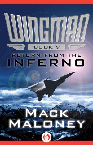 [Wingman 09] • Return from the Inferno